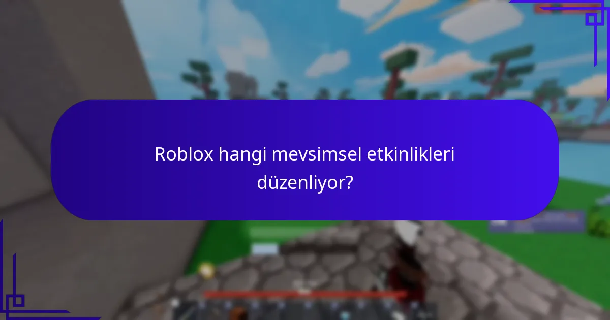 Oyuncular etkinlikler sırasında ödüllerini nasıl maksimize edebilir?