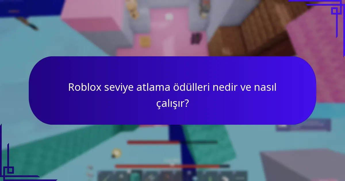 Ödüller aracılığıyla hangi özel ekipmanlar elde edilebilir?